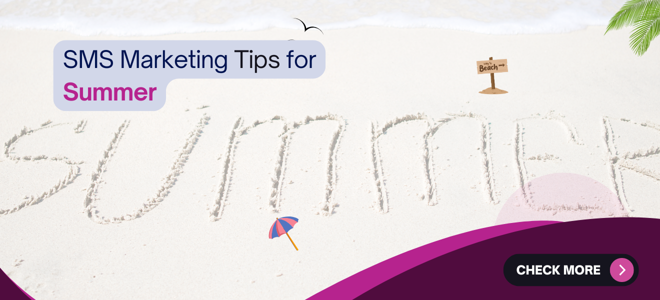 SMS Marketing Tips for the summer